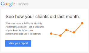 From time to time, Google sends partners special communications such as this client report email. 